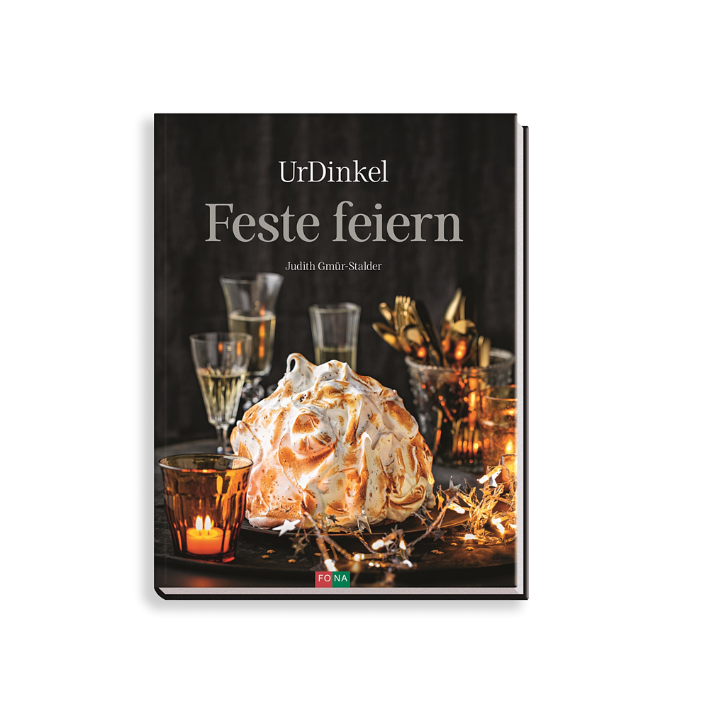 Buch: UrDinkel Feste feiern Buch: UrDinkel Feste feiern